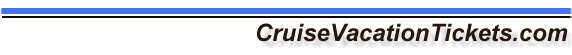 Cruise Vacation Packages - Cheap Cruises
